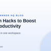 Maximize Your Productivity with Notion: 7 Essential Hacks
