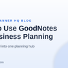 How to Use GoodNotes for Business Planning in 2026 (Step-by-Step)