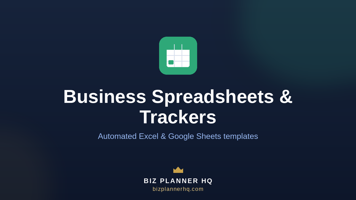 Business Spreadsheets and Trackers collection — Excel and Google Sheets templates