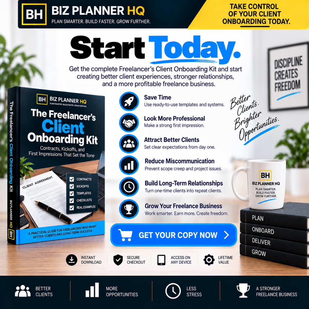Start today — call to action for The Freelancer's Client Onboarding Kit