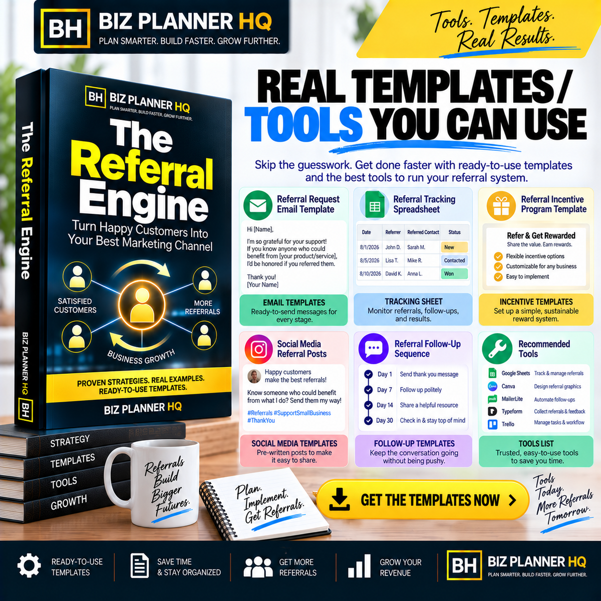 Real templates included in The Referral Engine — referral request emails, tracking spreadsheet and incentive program