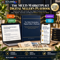 The Multi-Marketplace Digital Seller's Playbook