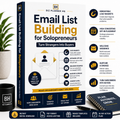 Email List Building for Solopreneurs eBook cover — turn strangers into buyers
