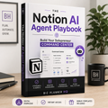The Notion AI Agent Playbook eBook cover — build your solopreneur command center
