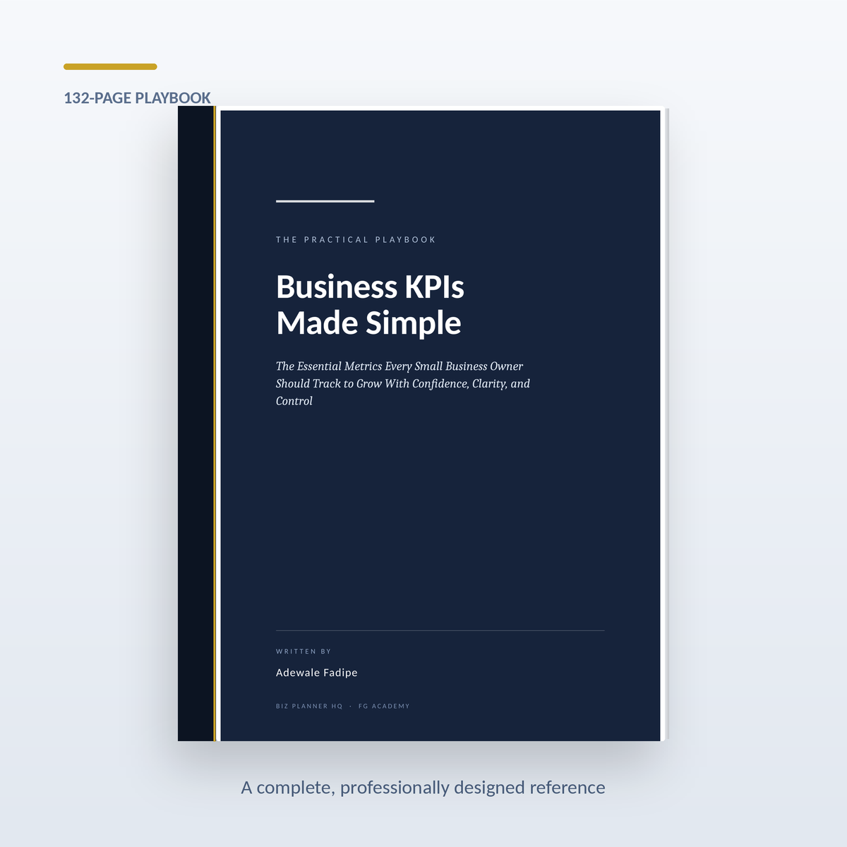 Small business KPI guide covering financial, sales and marketing metrics