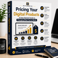 Pricing Your Digital Products eBook cover — a data-backed guide to charging what you're worth